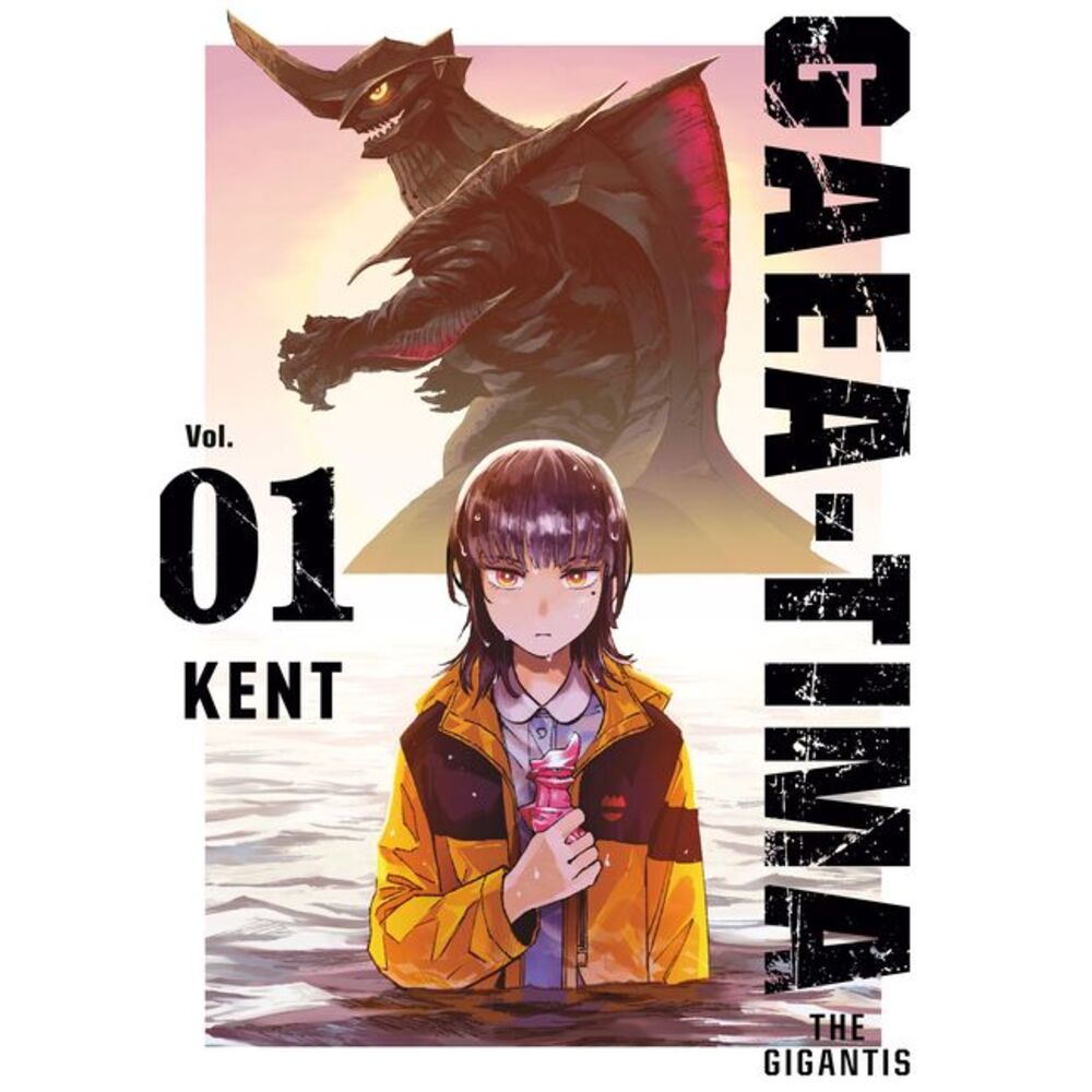 Gaea-Tima the Gigantis 1 -- Kent